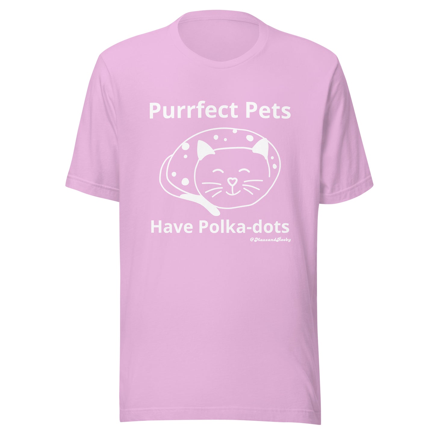 Purrfect Pets Have Polka-dots Unisex t-shirt